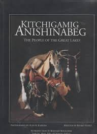 Kitchigamig Anishinabeg – The People of the Great Lakes – River of ...